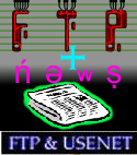FTP and USEnet newsgroups