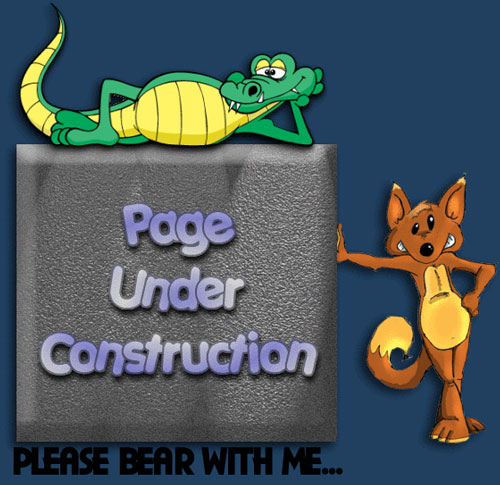 Page Under Construction - Please Bear With Me...